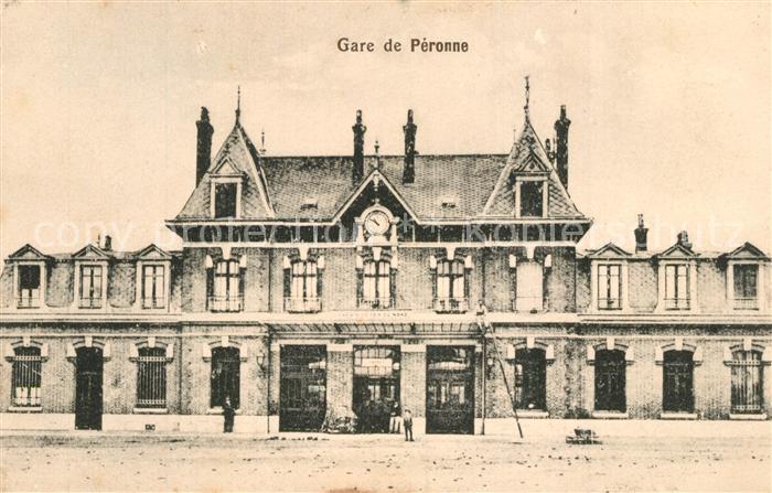 Peronne 80 Somme La Gare Bahnhof Feldpost
