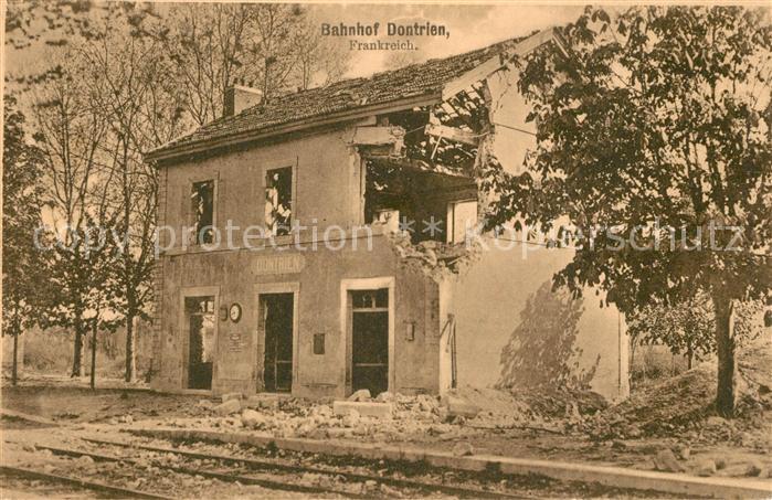 Dontrien La Gare Ruines Bahnhof Trümmer 1. Weltk