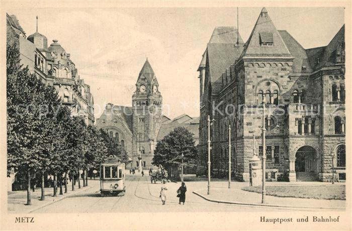 Metz  57 Moselle Hauptpost und Bahnhof Strassenbahn