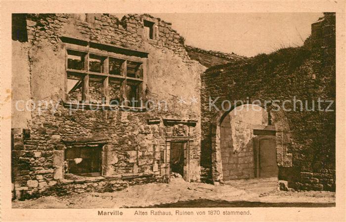 Marville Altes Rathaus Ruinen von 1870 stammend