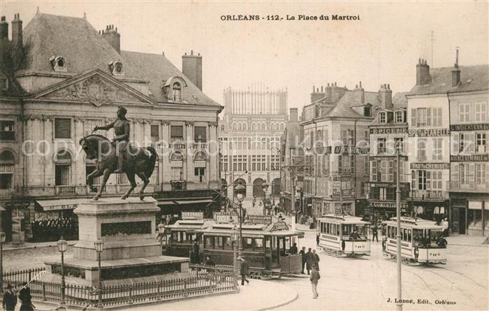 Orleans Loiret Place du Martroi Monument Tram