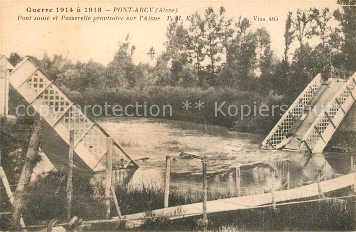 Pont-Arcy Pont sauté et Passerelle provisoire sur l'Aisne Grande Guerre 1914-191