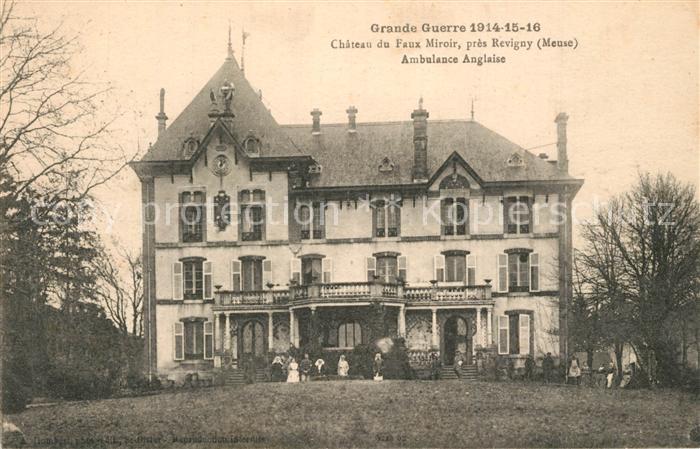 Revigny-sur-Ornain Grand Guerre 1914-15-16 Ruinen Chateau