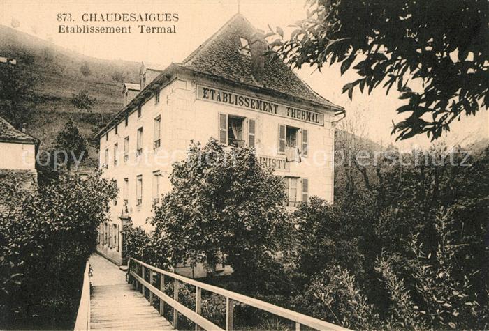 Chaudes-Aigues Etablissement Termal