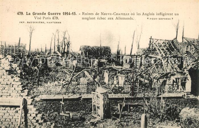 Neuve-Chapelle Grande Guerre 1914-15-16 Ruines