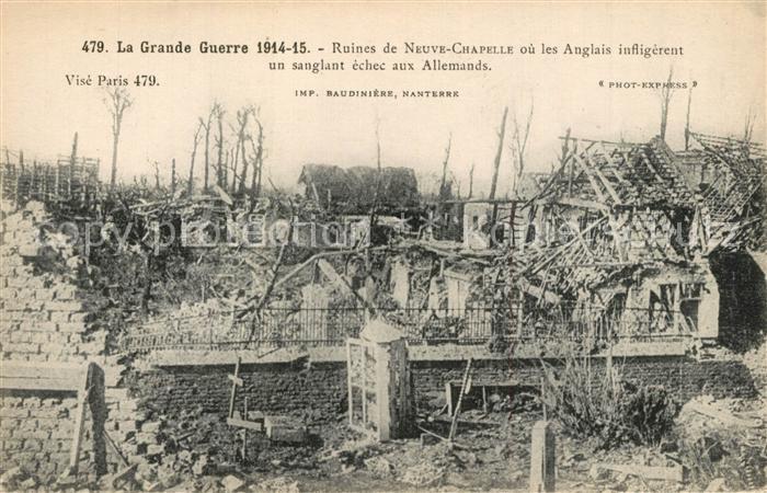 Neuve-Chapelle Grande Guerre 1914-15 Ruines