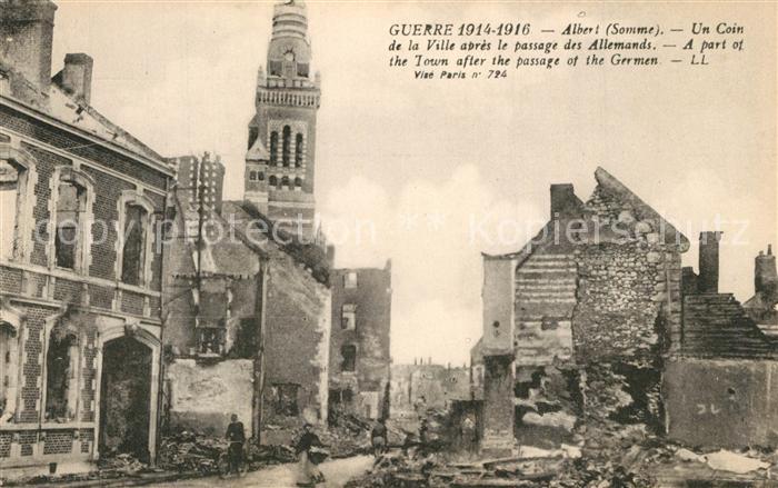Albert Somme Grande Guerre 1914-15-16 Ruines
