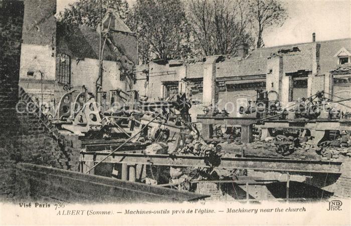 Albert Somme Grande Guerre 1914-15-16 Ruines Machine