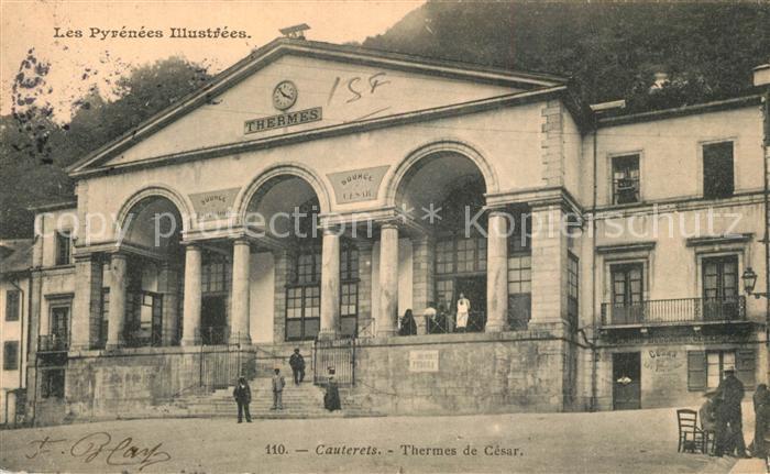 Cauterets Thermes de Cesar Les Pyrenees Illustr?e