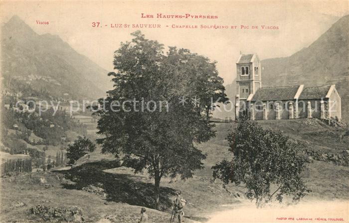 Luz-Saint-Sauveur Hautes Pyrenees Chapelle Solferino et Pic de Viscos