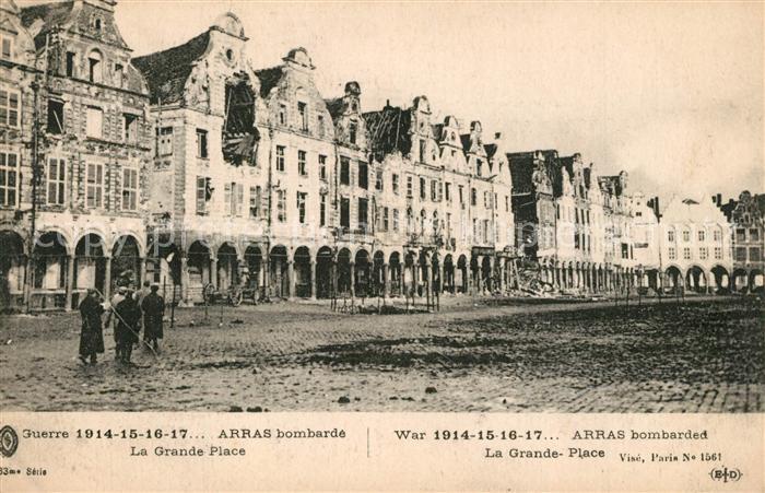 Arras Pas-de-Calais Grande Guerre 1914-15-16-17 Ruines Grande Place