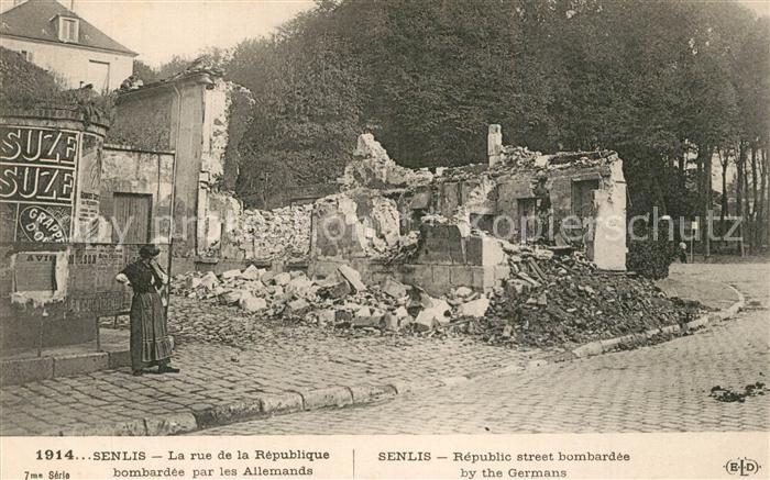 Senlis Pas-de-Calais Rue de la Republique bombard?e par les Allemands