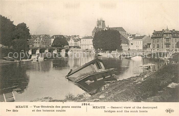 Meaux Seine et Marne Ponts saut? La Guerre 1914