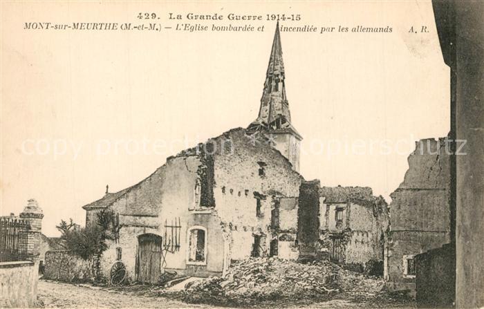 Mont-sur-Meurthe Eglise bombard?e La Grande Guerre 1914-15
