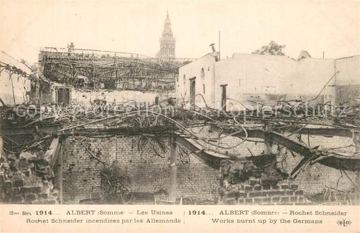 Albert Somme Les Usines Rochet Schneider bombard?e La Grande Guerre 1914