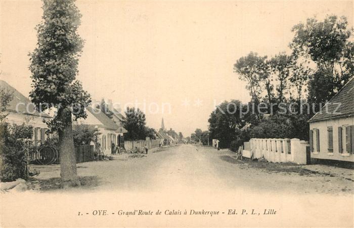 Oye Grand Route de Calais ? Dunkerque