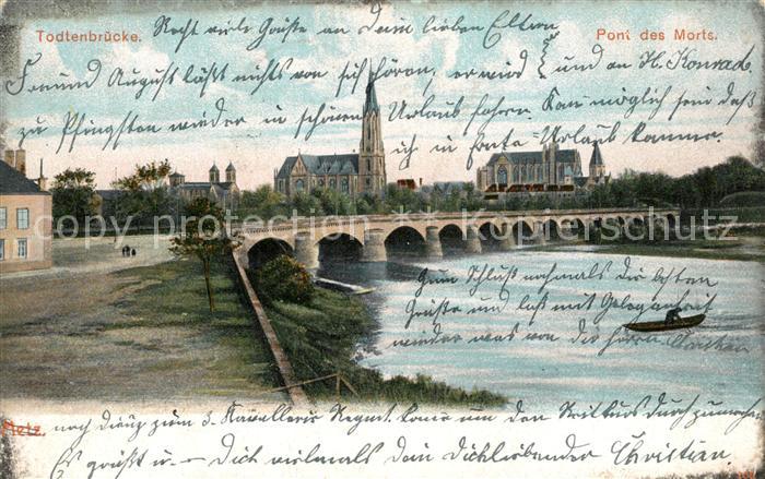 Metz  57 Moselle Pont des Morts