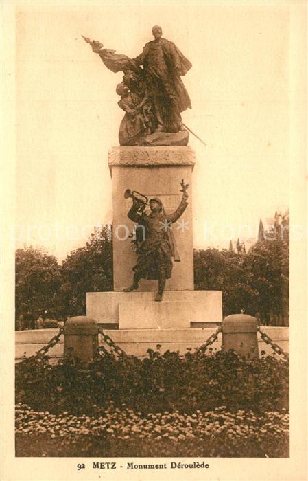 Metz  57 Moselle Monument D?roul?de