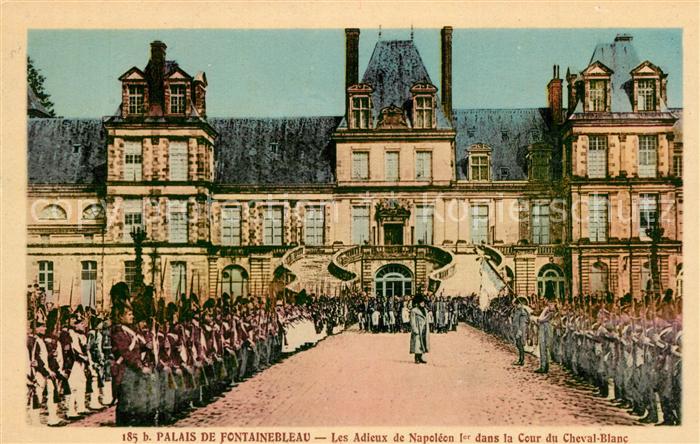 Fontainebleau Seine et Marne Palais de Fontainebleau Les Adieux de Napoleon 1. S