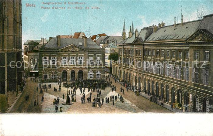 Metz  57 Moselle Hauptwache und Stadthaus