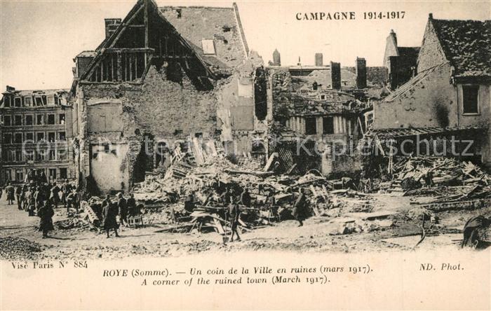 Roye Somme Campagne Grand Guerre 1914-1916 zerst?r