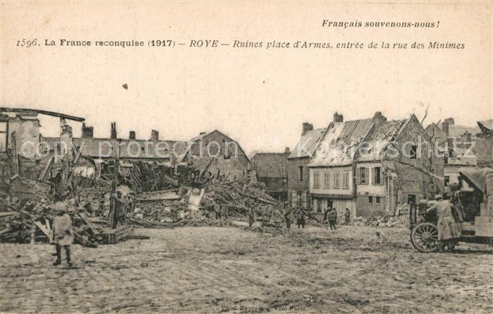 Roye Somme Ruines place d`Armes entr?e de la rue des Minimes