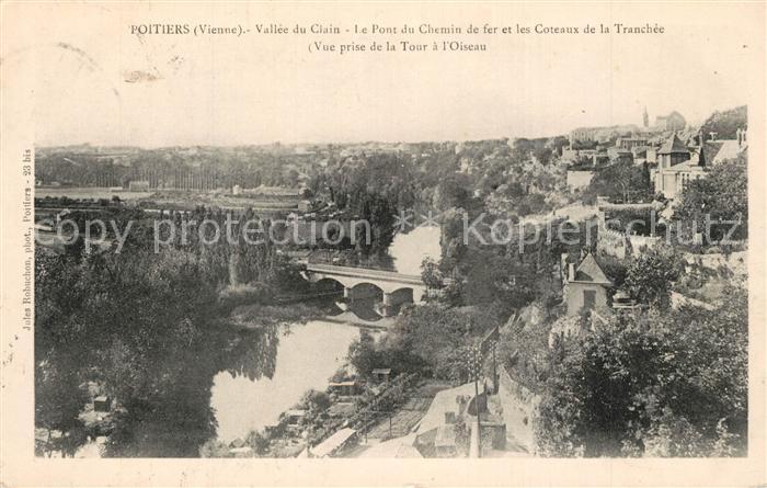 Poitiers 86 Vall?e du Clain Pont du Chemin de fer et les Coteaux de la Tranch