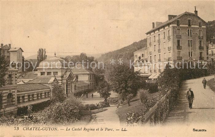 Chatel-Guyon Castel Regina et le Par