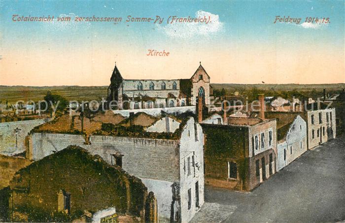 Somme-Py-Tahure Totalansicht vom zerschossenen Dorf