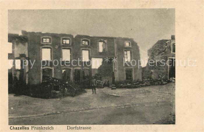 Chazelles-sur-Albe 54 Meurthe-et-Moselle Dorfstrasse nach Zerstoerung