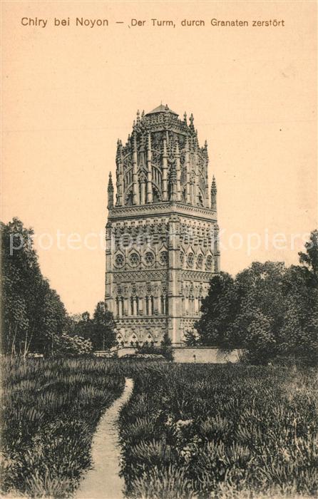 Chiry-Ourscamp Turm durch Granaten zerstoert