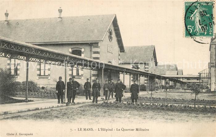 Le Mans Sarthe Hopital Le Quartier Militaire