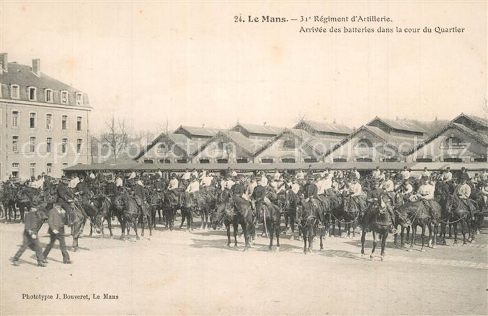Le Mans Sarthe 31e Regiment d’Artillerie Arrivee des b