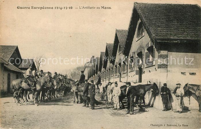 Le Mans Sarthe Guerre Europeenne l’Artillerie au Mans