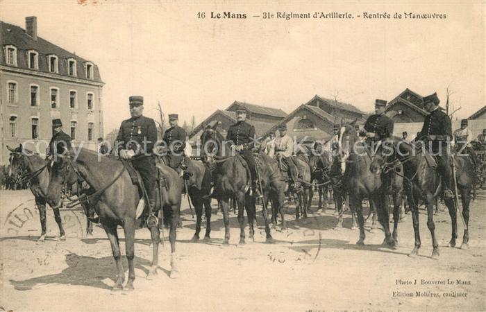 Le Mans Sarthe 31e Regiment d’Artillerie Rentree de Manoeuvres