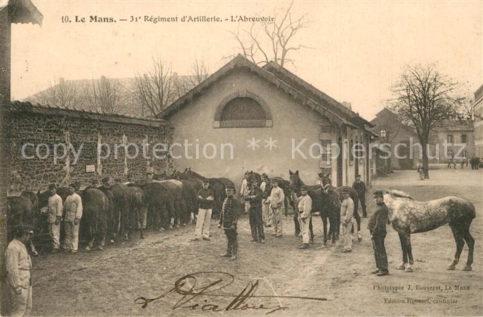 Le Mans Sarthe 31e Regiment d’Artillerie l'Abreuvoir