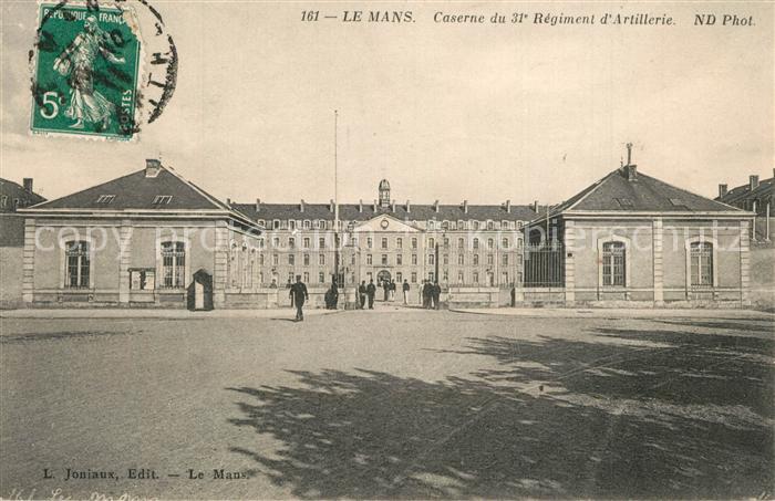 Le Mans Sarthe Casene du 31e Regiment d’Artillerie