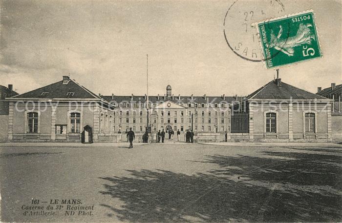 Le Mans Sarthe Caserne du 31e Regiment d’Artillerie