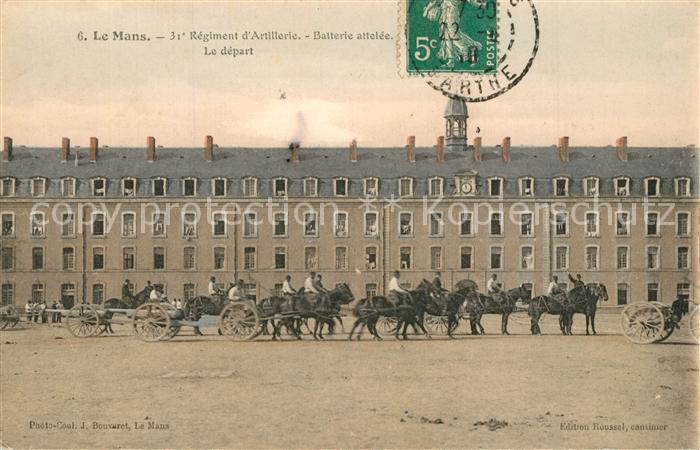 Le Mans Sarthe 31e Regiment d’Artillerie Batterie attelee Le depart