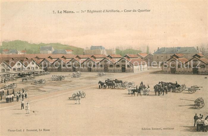 Le Mans Sarthe 31e Regiment d’Artillerie Cour du Quartier