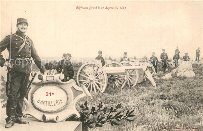 Le Mans Sarthe Regiment forme le 28 Sept 1873  31e d Artillerie