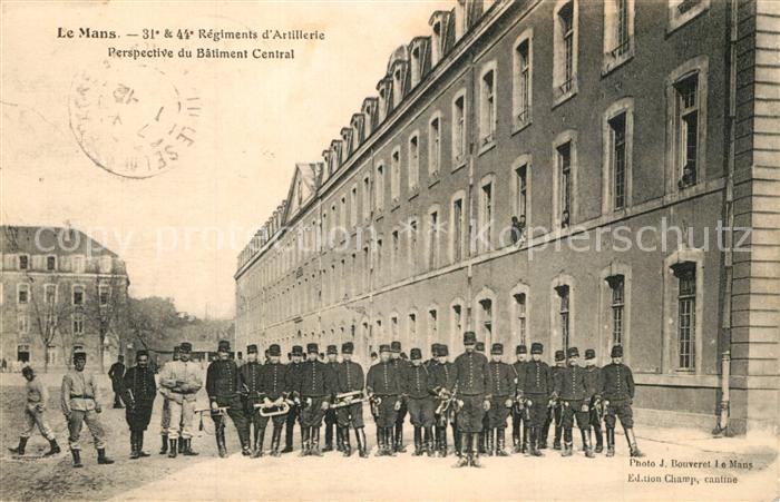 Le Mans Sarthe 31e et 44e Regiment d’Artillerie