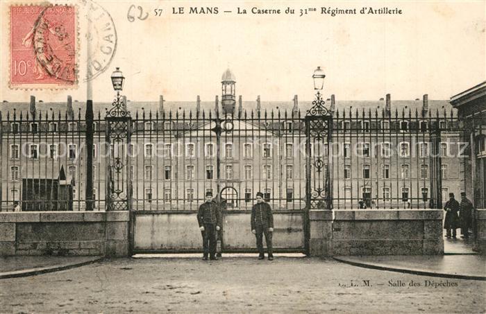 Le Mans Sarthe Caserne du 31e Regiment d’Artillerie