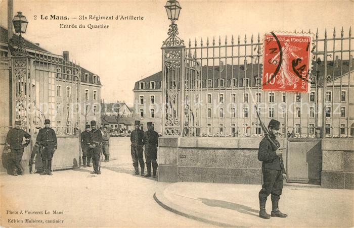 Le Mans Sarthe 31e Regiment d’Artillerie Entree du Quartier