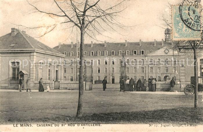 Le Mans Sarthe Caserne du 31e Regiment d’Artillerie