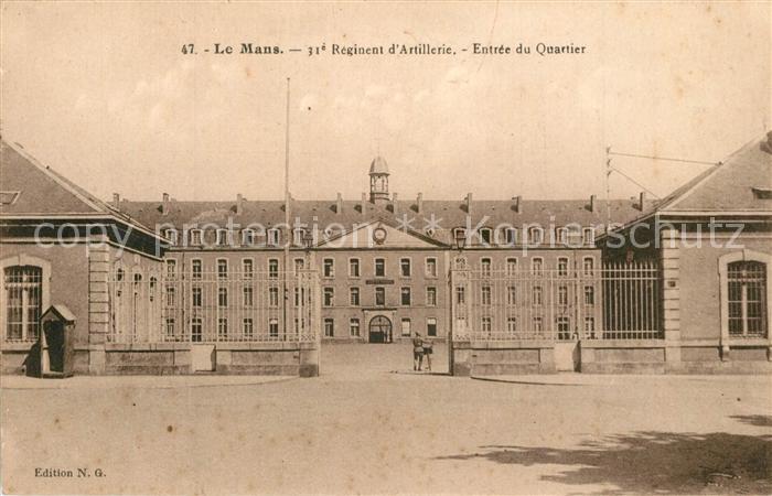 Le Mans Sarthe Caserne du 31e Regiment d’Artillerie Entree du Quartier