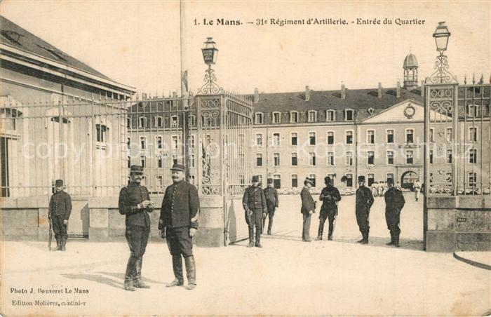 Le Mans Sarthe Caserne du 31e Regiment d’Artillerie Entree du Quartier