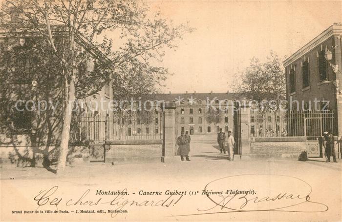Montauban Tarn-et-Garonne Caserne Guibert 11e Regiment d_Infanter