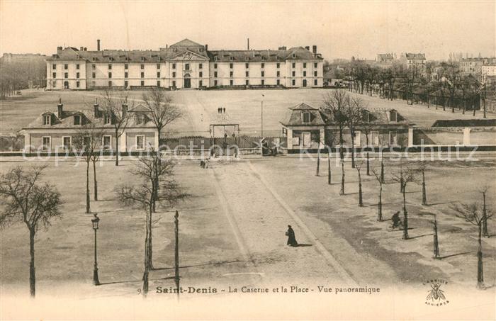 Saint-Denis Seine Caserne et la Place