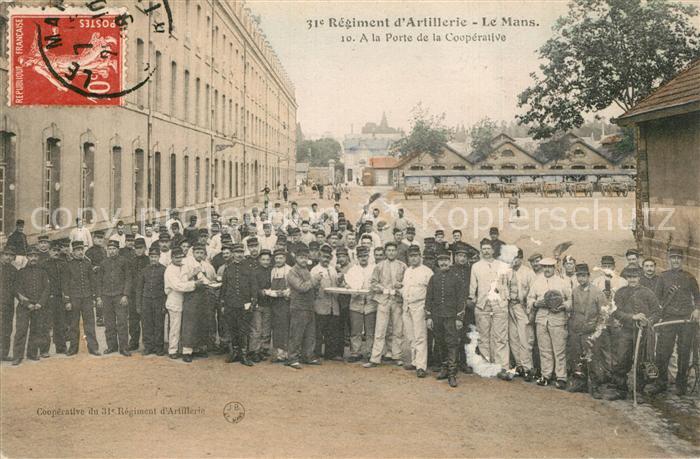 Le Mans Sarthe 31e Regiment d’Artillerie A la Porte de la Cooperative
